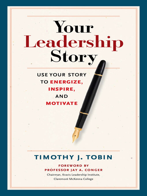 Title details for Your Leadership Story by Tim Tobin - Available